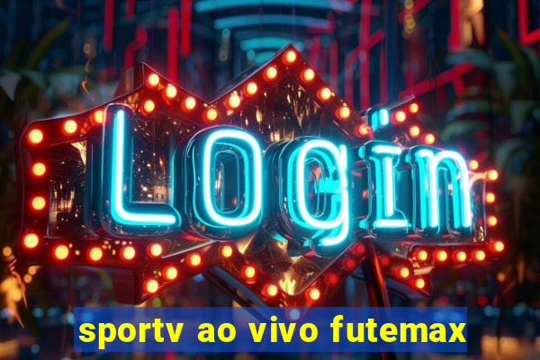 sportv ao vivo futemax